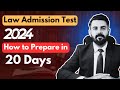 How to prepare LAT 2024 in 20 Days | HEC LAT Test 2024 by The Law Channel