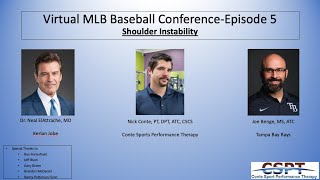 Virtual Professional Baseball Medical Conference: Shoulder Instability Episode 5 Video.