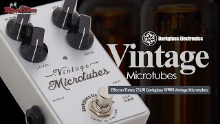 [EffectorTimes 751회] Darkglass 이펙터 Vintage Microtubes (일렉기타버전)