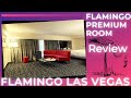 Flamingo Las Vegas | Room Review | Flamingo Premium Room | Better than  we expected!!!