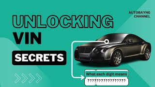 Unlocking VIN Secrets: What Your Vehicle Identification Number Reveals!