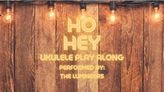 Ho Hey Ukulele Play Along In C Beginner 2 Chords