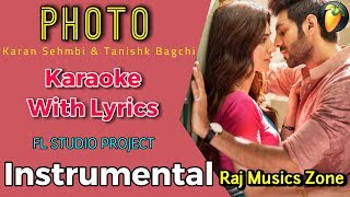 Photo Instrumental | Karaoke | Luka Chuppi | Karan S | Kartik & Kriti | Raj Musics Zone | 2019