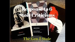 S1 E24 - Responding to 6 Common Stoic Criticisms