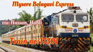 Mysore Belagavi Express Train no 17301#mysore #belagavi #hassan #hubli #dharwad Mysore to Belagavi