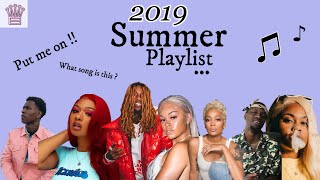 2019 Summer Playlist | Rap edition |Queen key, Megan Thee Stallion,Cdot Honcho..