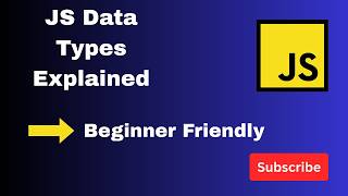 JavaScript Data Types Explained | Primitive vs Non-Primitive | JS Tutorial #4