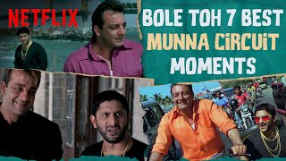 7 Best Munna Circuit Moments | Sanjay Dutt, Arshad Warsi | Netflix India