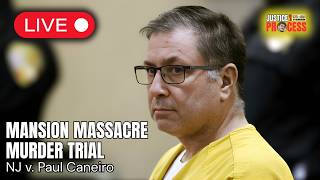 SENTENCING: Mansion Massacre Murder Trial — NJ v. Paul Caneiro