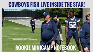 #DallasCowboys Fish LIVE at Rookie Minicamp NOW! EXCLUSIVE INSIDE THE STAR!