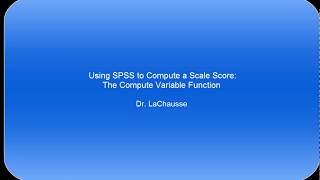 Computing a New Variable and Recode a Variable in SPSS