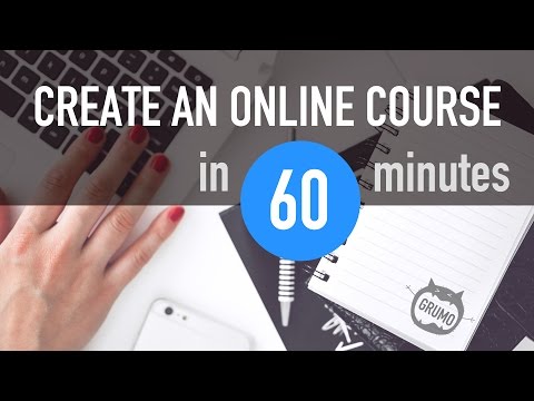 How to create an online course in 60 minutes (Tutorial) How to create an online course in 60 minutes (Tutorial)