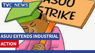 UPDATE: ASUU Strike Continues as Body Extends Industrial Action Again