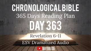 Day 363 - ESV Dramatized Audio - One Year Chronological Daily Bible Reading Plan - Dec 29