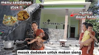 ngintip dapur baru - masak dadakan untuk makan siang