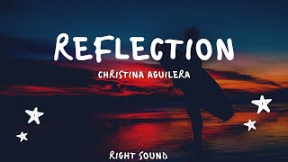 Christina Aguilera - Reflection  (Lyrics)