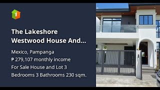 The Lakeshore Westwood House And Lot