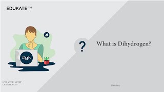 What is Dihydrogen?