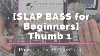 Thumb 1 [SLAP BASS Lessons for Beginners]