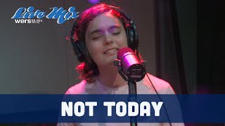 Not Today - Full Session (Live at WERS)