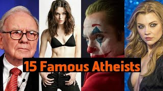 15 famous atheists (you didn't know)