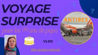 Visite surprise pour un anniversaire : les 99 ans de Papa #vlog