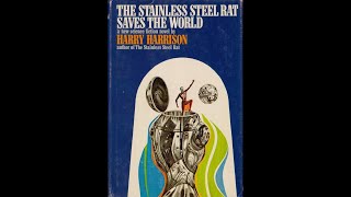 The Stainless Steel Rat Saves the World by Harry Harrison (John Polk)