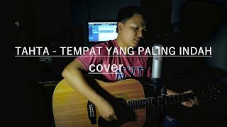 Tahta - Tempat Yang Paling Indah Cover