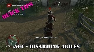 Disarm and Kill Agiles - Assassin's Creed IV - Quick Tip