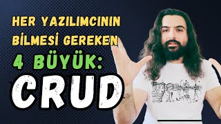 Her Yazılımcının Bilmesi Gereken 4 Şey | CRUD - Sürpriz Anons!