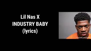 Lil Nas X - INDUSTRY BABY (lyrics) feat. Jack Harlow
