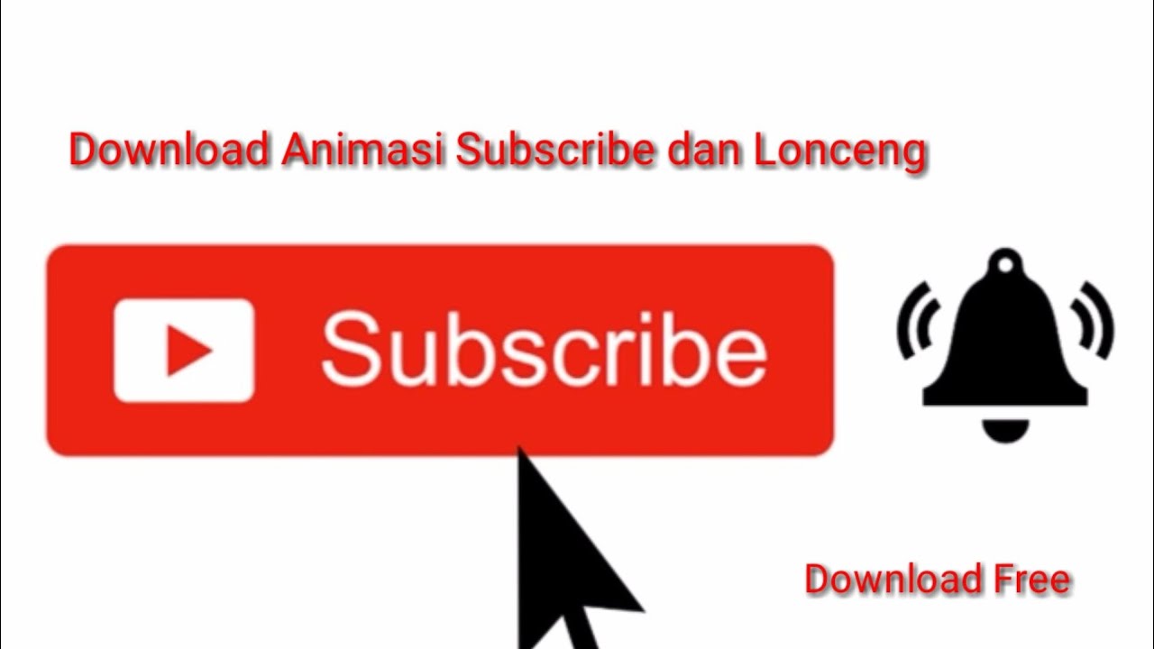 Animasi Subscribe Dan Lonceng Free Youtube
