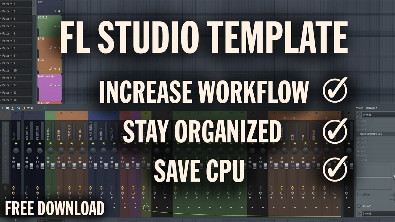 The Ultimate Fl Studio Template Free Flp Youtube