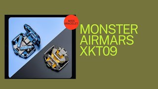 Monster Airmars XKT09 - Quick Look - specs - Miss Bracelet #gadgets #viral