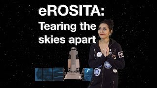 e-ROSITA: Tearing the skies apart.