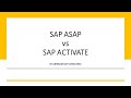 SAP ASAP vs ACTIVATE Methodologies of Implementation | AC SAP Consulting