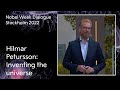 Inventing the universe. The future of life - Nobel Week Dialogue 2022