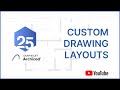 Creating Custom Layouts, Title Block   Placing Drawings On Layouts