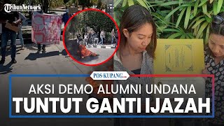 Minta Rektor Cetak Ulang Ijazah, Alumni Undana Kupang Demo hingga Bakar Ban di Kampus