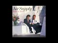 Air Supply - It's Not Too Late