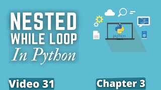 Nested While Loop 🔥💻 | #65 Python Training in Hindi | Python Tutorial for Beginners
