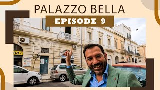 PROPERTY REFURBISHMENT IN ITALY - Palazzo Bella ep 9 - SALENTO BY DAVIDE MENGOLI