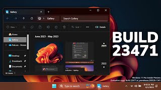 New Windows 11 Build 23471 – New File Explorer Gallery Feature, Lock Screen Change and Fixes (Dev)