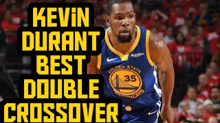 Kevin Durant Best double crossover of his career |mixtape