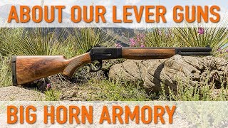 About our Lever Action Rifles – Big Horn Armory