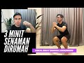 SENAMAN 3 MINIT DIRUMAH ( UNTUK KURUS & KEKAL SIHAT )