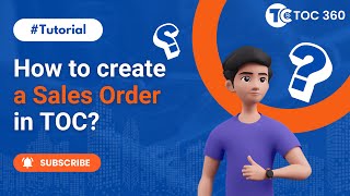 How to create a Sales Order in TOC? [English]