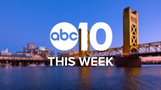 ABC10 This Week | Community mourns following deadly Modesto attack and more