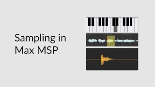 Making a Sampler in Max MSP with wave~