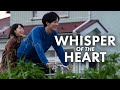 Whisper of the Heart - Official Movie Trailer (2023)